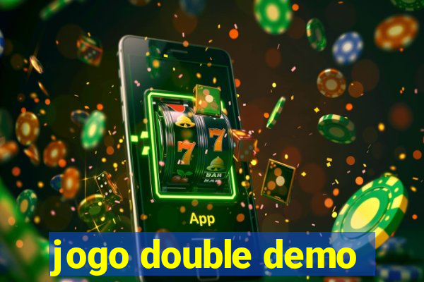 jogo double demo